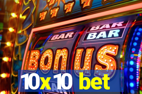 10x10 bet
